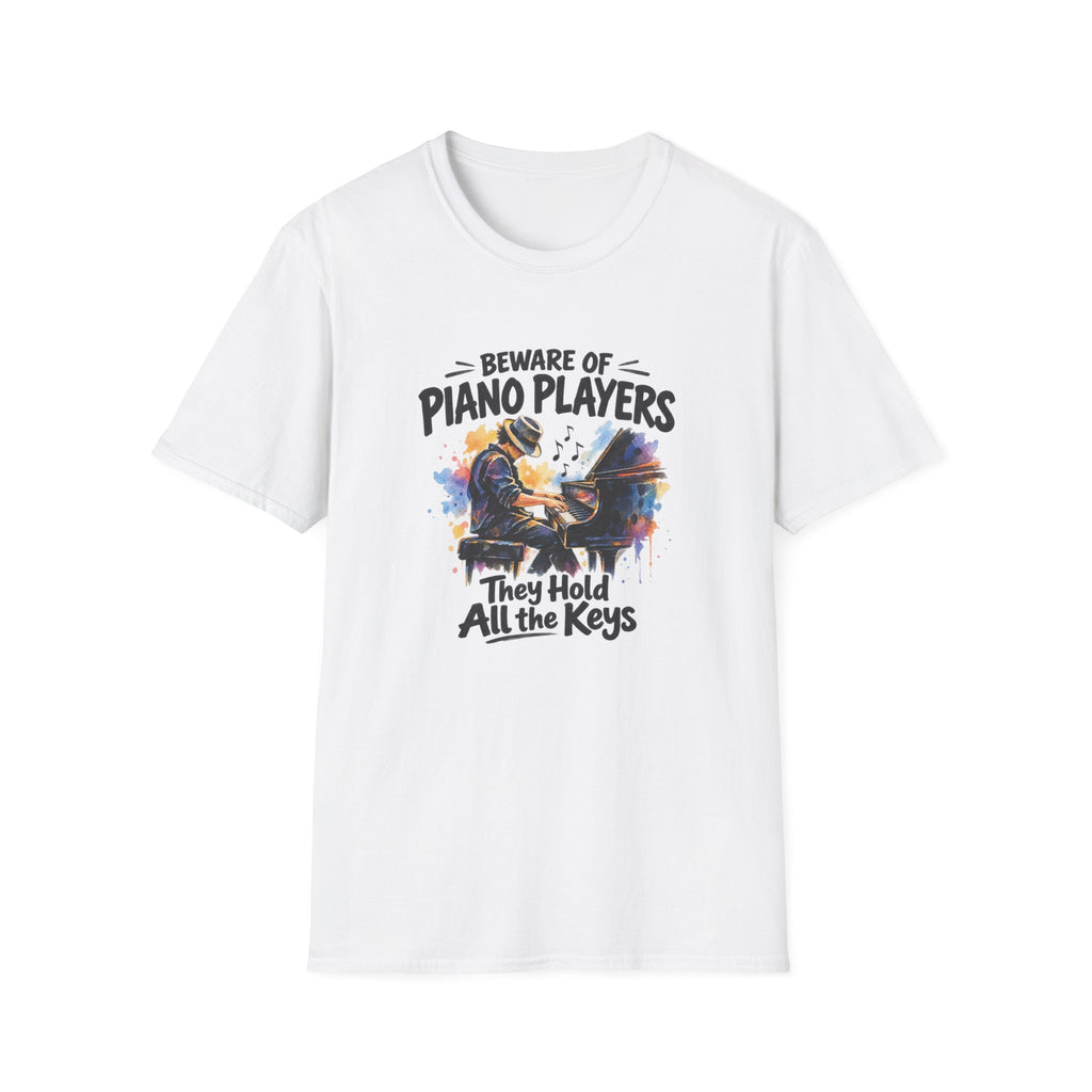 Beware of Piano Players – They Hold All the Keys | Funny Piano T-Shirt – Male